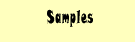 Samples
